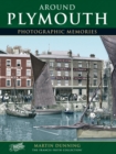 Image for Around Plymouth : Photographic Memories