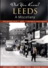 Image for Did You Know? Leeds : A Miscellany