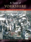 Image for A Taste of Yorkshire : Regional Recipes from Yorkshire