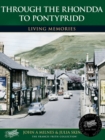Image for Rhondda to Pontypridd : Living Memories