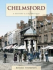 Image for Chelmsford - A History And Celebration