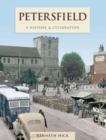Image for Petersfield - A History And Celebration