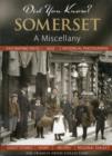 Image for Did You Know? Somerset