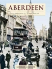 Image for Aberdeen - A History And Celebration