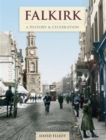 Image for Falkirk - A History And Celebration