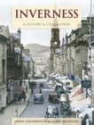 Image for Inverness - A History And Celebration
