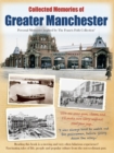Image for Collected Memories Of Greater Manchester
