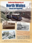 Image for Collected Memories Of North Wales
