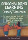 Image for Personalising learning in the primary school