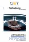 Image for Learning Solutions in Hypnosis : Healing Trauma