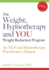 Image for The Weight, Hypnotherapy and YOU Weight Reduction Program