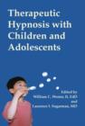 Image for Therapeutic Hypnosis with Children and Adolescents