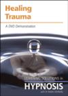 Image for Learning Solutions in Hypnosis : Healing Trauma