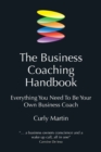 Image for The business coaching handbook  : everything you need to be your own business coach