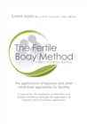 Image for The Fertile Body Method : A Practitioner&#39;s Manual