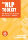 Image for The NLP toolkit  : innovative activities and strategies for teachers, trainers and school leaders