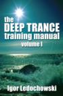 Image for The deep trance training manual