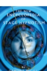 Image for The new encyclopedia of stage hypnotism