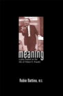 Image for Meaning: A Play Based On the Life of Viktor E.frankl
