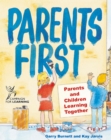 Image for Parents first: parents and children learning together