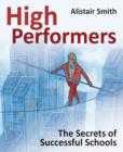 Image for High performers  : the secrets of successful schools