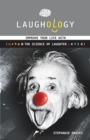 Image for Laughology  : improve your life with the science of laughter