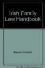 Image for Irish Family Law Handbook