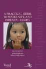 Image for A Practical Guide to Maternity and Parental Rights