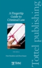 Image for A Fingertip Guide to Criminal Law