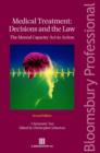 Image for Medical Treatment - Decisions and the Law