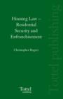Image for Housing Law : Residential Security and Enfranchisement