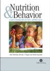 Image for Nutrition and Behavior : A Multidisciplinary Approach