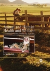 Image for Animal and human health and welfare  : a comparative philosophical analysis