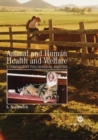 Image for Animal and Human Health and Welfare : A Comparative Philosophical Analysis