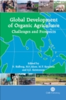 Image for Global Development of Organic Agriculture