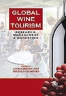 Image for Global wine tourism: research, management and marketing