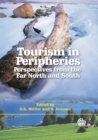 Image for Tourism in peripheries  : perspectives from the far north and south