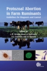 Image for Protozoal abortificients in farm ruminants  : guidelines for diagnosis and control