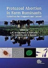 Image for Protozoal Abortion in Farm Ruminants : Guidelines for Diagnosis and Control