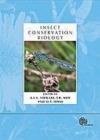 Image for Insect conservation biology: proceedings of the Royal Entomological Society&#39;s 23rd symposium