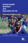 Image for School Health, Nutrition and Education for All