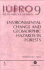 Image for Environmental Change and Geomorphic Hazards in Forests