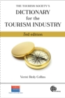 Image for The Tourism Society&#39;s dictionary for the tourism industry