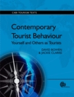 Image for Contemporary tourist behaviour  : yourself and others as tourists