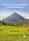 Image for Intellectual Property Rights and Food Security