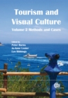 Image for Tourism and Visual Culture, Volume 2 : Methods and Cases
