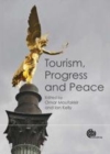 Image for Tourism, progress and peace