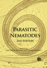 Image for Parasitic nematodes  : molecular biology, biochemistry and immunology