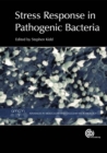Image for Stress Response in Pathogenic Bacteria