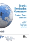 Image for Tourist Destination Governance : Practice, Theory and Issues